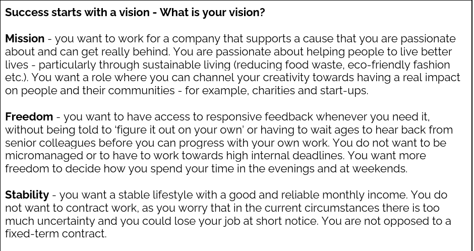 A graphic explaining Sophie's key values that she looks for in a career: a company with a purposeful mission, the freedom to manage your own workload with responsive feedback & a sense of stability and job security.